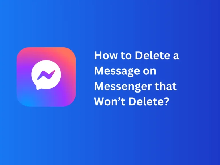 How to Delete a Message on Messenger