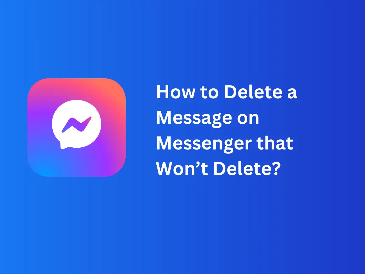 How to Delete a Message on Messenger