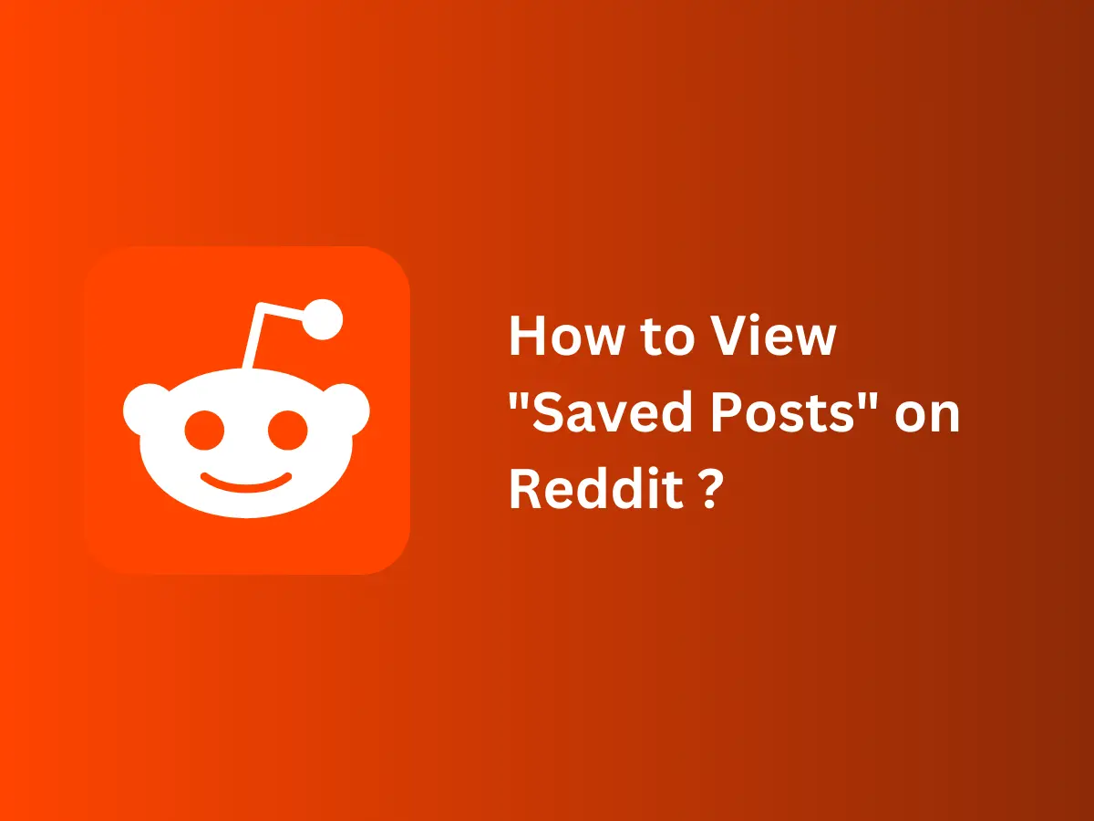 How to View "Saved Posts" on Reddit