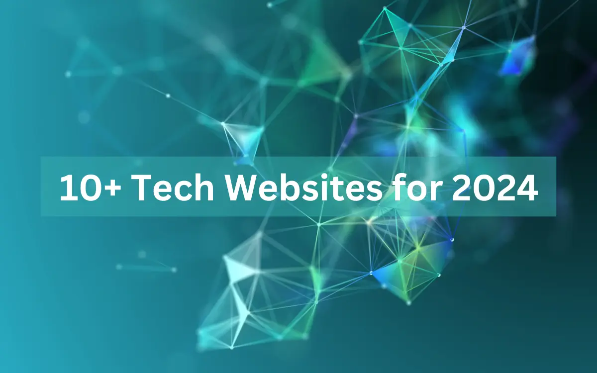 Tech Websites