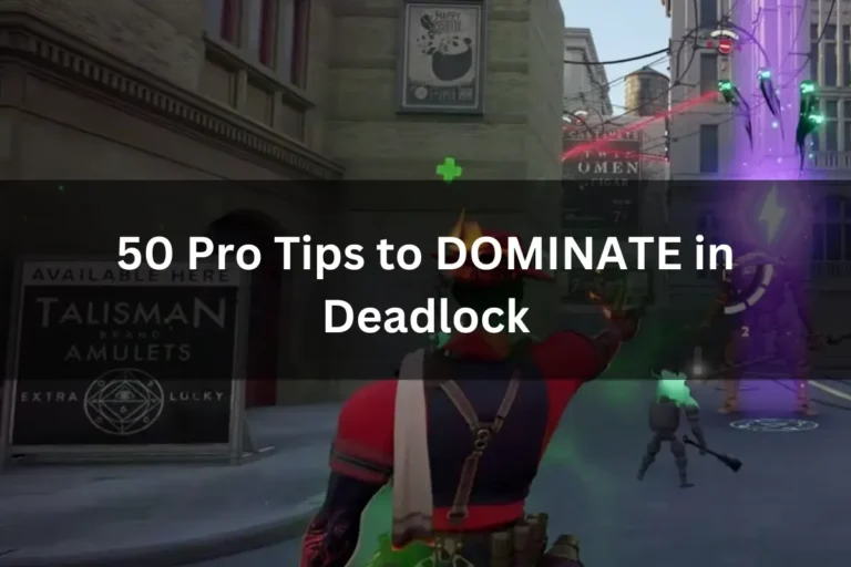 50 Pro Tips to DOMINATE in Deadlock