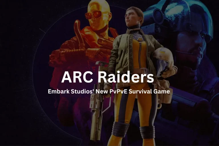 ARC Raiders Embark Studios' New PvPvE Survival Game